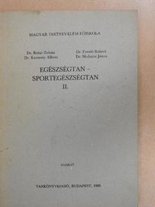 Dr. Botár Zoltán - Egészségtan - sportegészségtan II. [antikvár]