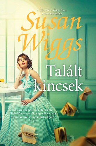 Susan Wiggs - Talált kincsek [eKönyv: epub, mobi]