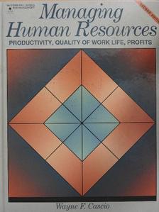Wayne F. Cascio - Managing Human Resources [antikvár]