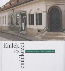 Andrási Gábor (szerk.) - Emlék és emlékezet [antikvár]