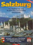 Bernhard Helminger - Salzburg: The Festival City and its beautiful surrounding countryside [antikvár]