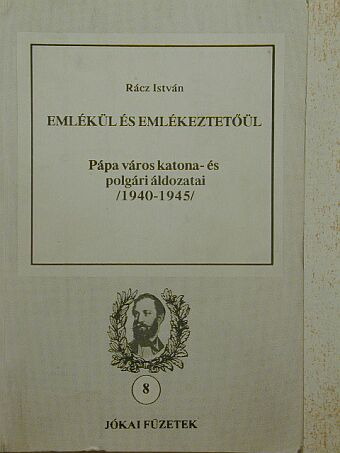 Rácz István - Emlékül és emlékeztetőül [antikvár]