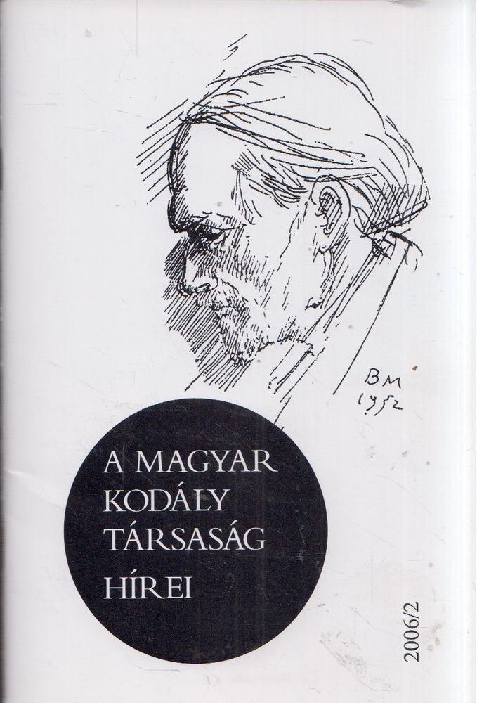 Márkusné Natter-Nád Klára - A Magyar Kodály Társaság hírei 2006/2 [antikvár]