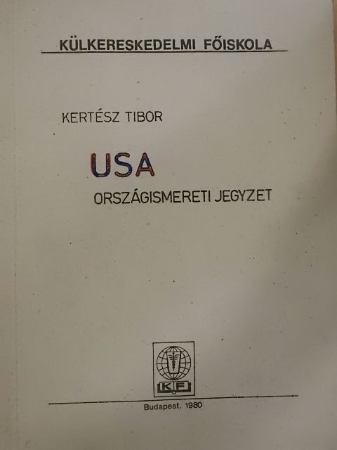 Kertész Tibor - USA országismereti jegyzet [antikvár]