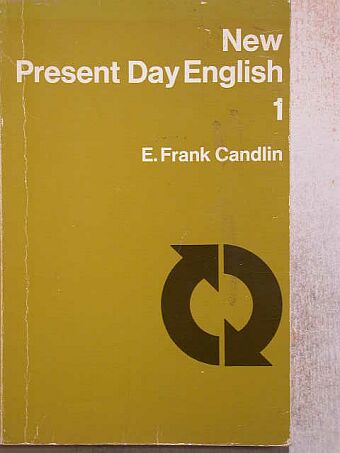 E. Frank Candlin - New Present Day English 1 [antikvár]