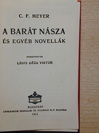 C. F. Meyer - A barát násza és egyéb novellák [antikvár]