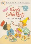 Bob Graham - Jack's Little Party [antikvár]