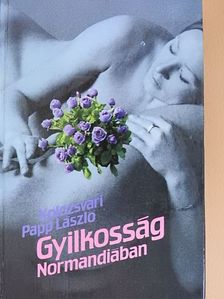 Kolozsvári Papp László - Gyilkosság Normandiában [antikvár]