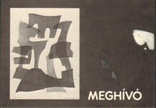 Meghívó Barta Mária és Barta István festőművészek kiállításának megnyitójára [antikvár]