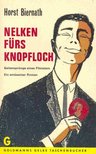 BIERNATH, HORST - Nelken fürs Knopfloch [antikvár]