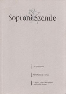 SZENDE KATALIN - Soproni Szemle 2009/1. [antikvár]