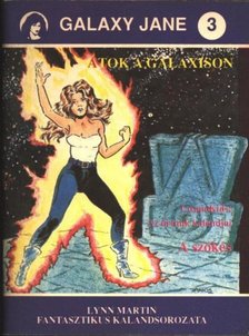 Martin, Lynn - Átok a Galaxison [antikvár]