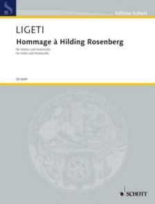 Ligeti György - HOMMAGE A HILDING ROSENBERG FÜR VIOLINE UND VIOLONCELLO