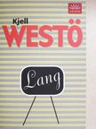 Kjell Westö - Lang [antikvár]