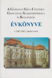 Dr. Pisákné Balogh Éva - A Gárdonyi Géza Ciszterci Gimnázium, Szakközépiskola és Kollégium Évkönyve (aláírt) [antikvár]