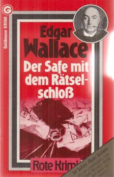 Edgar Wallace - Der Safe mit dem Rätselschloß [antikvár]