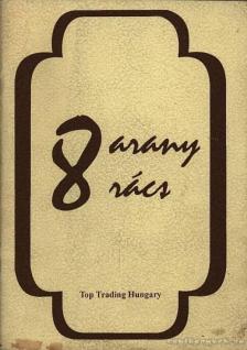 8 arany rács [antikvár]