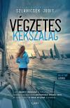 Szlavicsek Judit - Végzetes Kékszalag [eKönyv: epub, mobi]