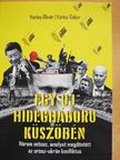 Fűrész Gábor - Egy új hidegháború küszöbén [antikvár]