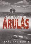 Karin Alvtegen - Árulás [antikvár]