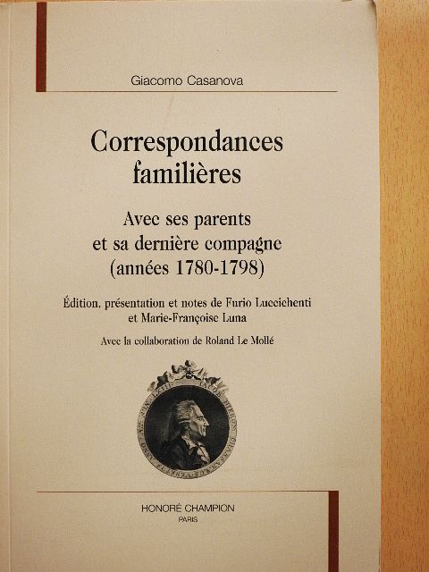 Giacomo Casanova - Correspondances Familiéres [antikvár]