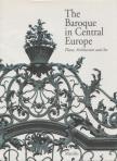 Manlio Brusatin, Gilberto Pizzamiglio - The Baroque in Central Europe [antikvár]