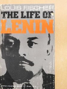 Louis Fischer - The Life of Lenin [antikvár]