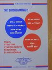 Dr. Borostyán Csilla Anna - That goddam grammar! [antikvár]