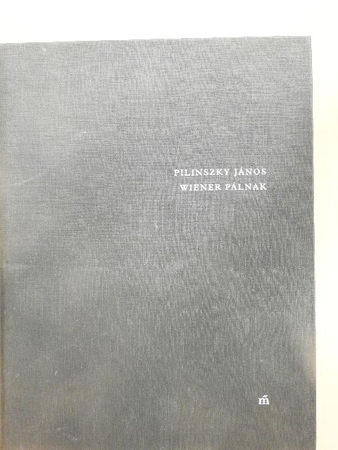 Pilinszky János - Pilinszky János Wiener Pálnak [antikvár]
