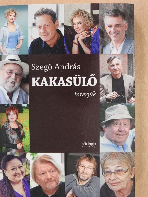 Szegő András - Kakasülő [antikvár]