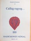 Szathmári Károly - Csillag ragyog... [antikvár]