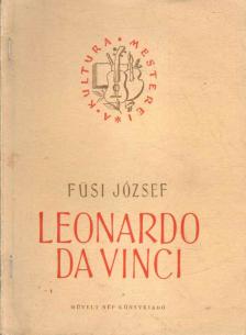 Füsi József - Leonardo Da Vinci [antikvár]