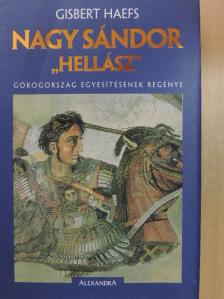 Gisbert Haefs - Nagy Sándor - "Hellász" [antikvár]