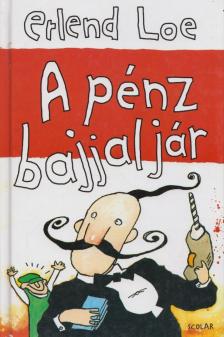 Erlend Loe - A pénz bajjal jár [antikvár]