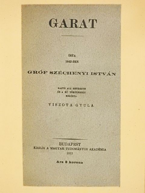 Gróf Széchenyi István - Garat [antikvár]