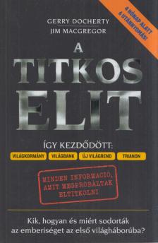 Gerry Docherty, Jim Mcgregor - A Titkos Elit [antikvár]