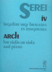 SEREI ZSOLT - ÍV HEGEDŰRE VAGY BRÁCSÁRA ÉS ZONGORÁRA