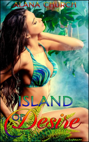 Moira Nelligar Alana Church, - Island of Desire [eKönyv: epub, mobi]