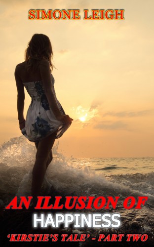 Leigh Simone - An Illusion of Happiness [eKönyv: epub, mobi]