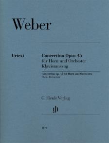 WEBER - CONCERTINO OP. 45 FÜR HORN UND ORCHESTER KLAVIERAUSZUG
