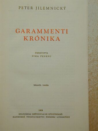 Peter Jilemnicky - Garammenti krónika [antikvár]