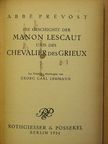Abbé Prévost - Die Geschichte der Manon Lescaut und des Chevalier des Grieux [antikvár]