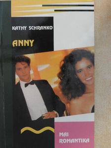 Kathy Schranko - Anny [antikvár]