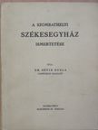Dr. Géfin Gyula - A szombathelyi székesegyház ismertetése [antikvár]