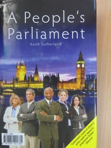 Ernest Callenbach - A People's Parliament/A Citizen's Legislature [antikvár]