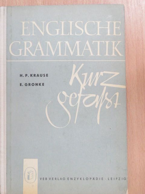 Herbert Paul Krause - Englische Grammatik - Kurzgefasst [antikvár]