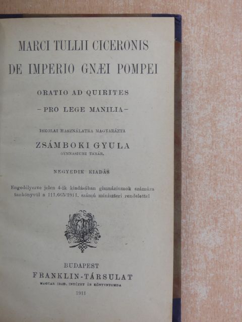 Cicero - Marci Tullii Ciceronis De Imperio Gnaei Pompei [antikvár]