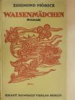 Móricz Zsigmond - Waisenmädchen [antikvár]