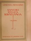 Lengyel Menyhért - Sancho Panza királysága [antikvár]