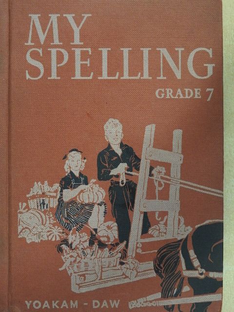 Gerald A. Yoakam - My spelling [antikvár]